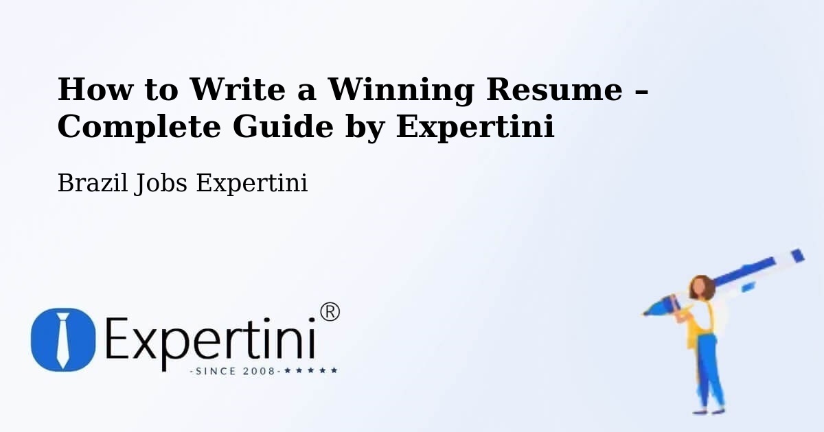 Resume Writing Guide for Job Seekers – Itajaí - Itajaí, Brazil Jobs Expertini